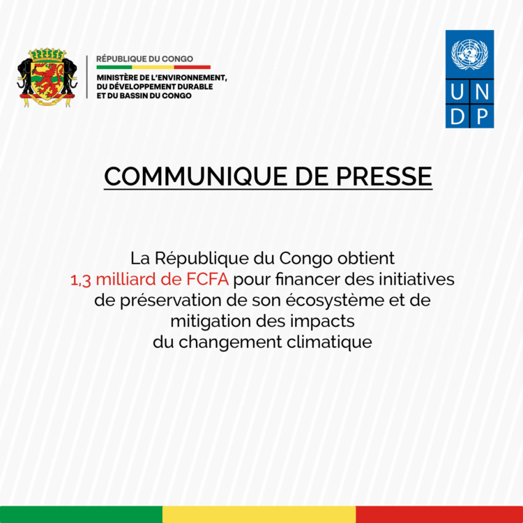 Communiqué de presse : La République du Congo obtient 1,3 milliard de FCFA de financement
